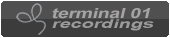 Terminal 01 Recordings